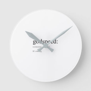 Funny English Definitionen: Godspeed Runde Wanduhr