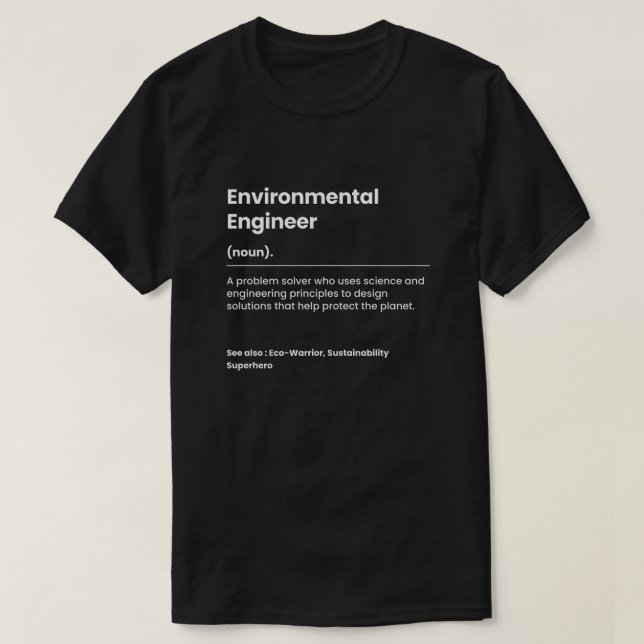 Funny Environmental Engineer T-Shirt (Design vorne)