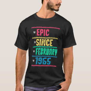 Funny Epic Seit Februar 1965 57. Geburtstag 57 Ye T-Shirt