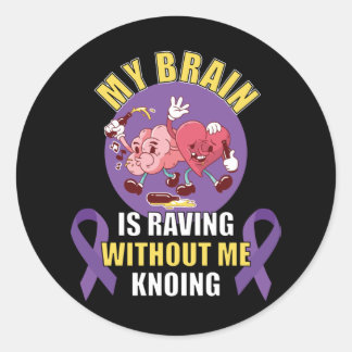 Funny Epilepsy Sprichwort Runder Aufkleber