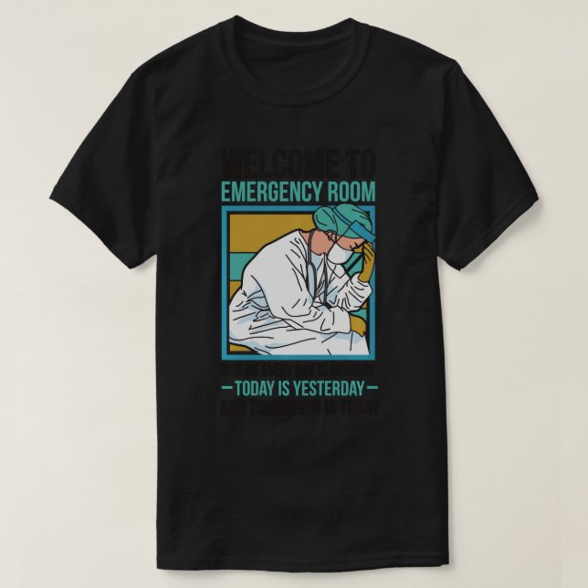 Funny ER Nurse Emergency Nurse ER Nursing Sweatshi T-Shirt (Design vorne)