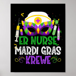 Funny Er Nurse Krewe Pflegemasken Mardi Gras Carn Poster