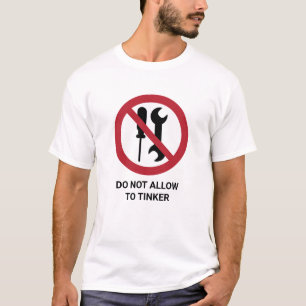 Funny erlaubt es nicht, das Warnzeichen zu verstär T-Shirt