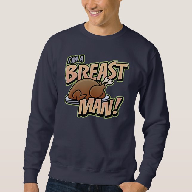 Funny Erntedank Breast Man Sweatshirt (Vorderseite)