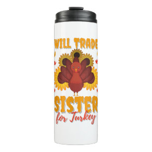 Funny Erntedank Day of Kids Will Trade Sister Thermosbecher