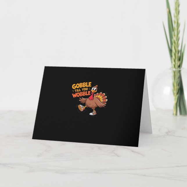 Funny Erntedank - Gobble bis zum Wobelstuhl Karte (Vorderseite)