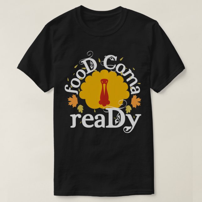 Funny Erntedank s Food Coma Ready Türkei Pullov T-Shirt (Design vorne)