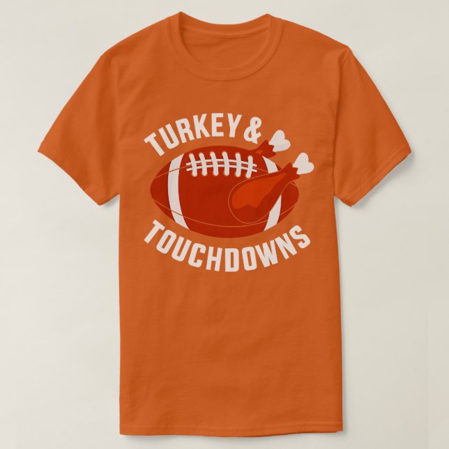 Funny Erntedank Truthahn und Touchdowns T-Shirt (Design vorne)