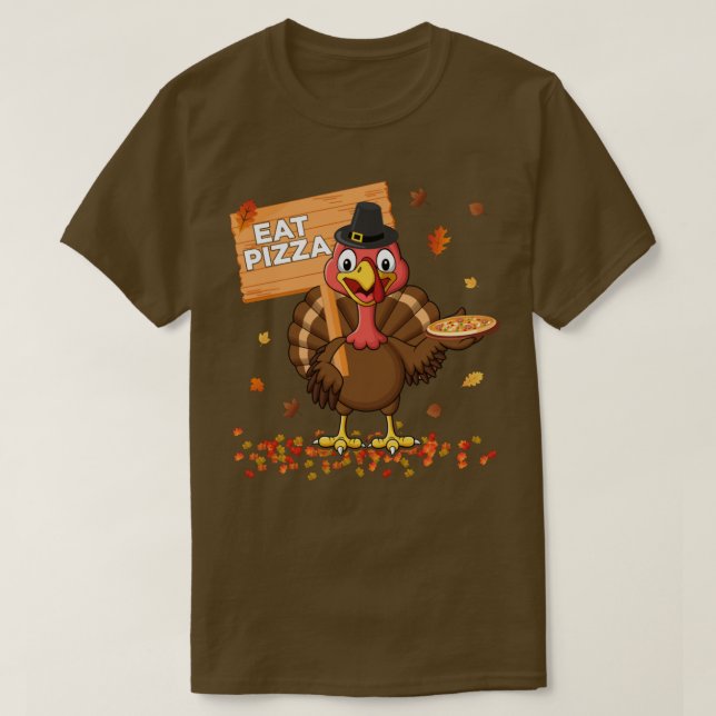 Funny Erntedank Turkey Iss Pizza  T-Shirt (Design vorne)
