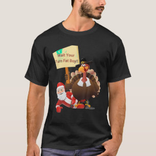 Funny Erntedank warten Sie Ihren Fat Boy Funny Sa T-Shirt