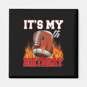 Funny Es ist mein 8. Geburtstag 8 Jahre alter Fußb Magnet