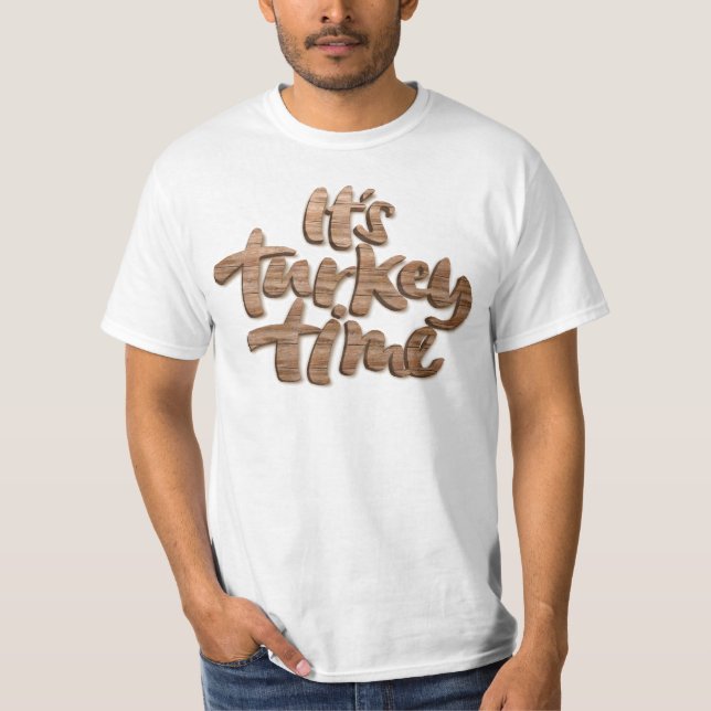 Funny Es ist Türkei Zeit Erntedank Abendessen Spri T-Shirt (Vorderseite)