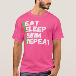 Funny essen Schlaf Schwimmen wiederholen Schwimmen T-Shirt