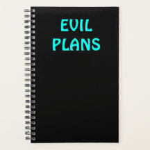 Funny "EVIL PLANS" Planner