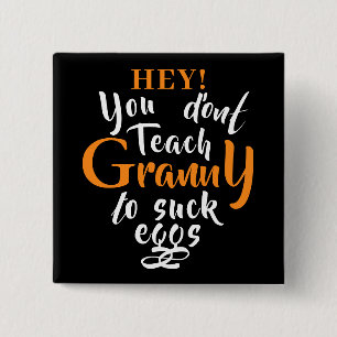 Funny Expression für Granny Button