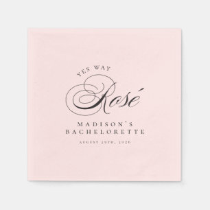 Funny Extravagant Yes Way Rosé Wine Bachelorette Serviette