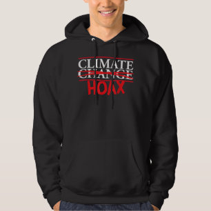 Funny Extreme Weather Climate Change Klima Hoax Hoodie