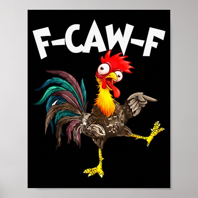 Funny F-awk-f Chicken F-caw-f Rooster Pun Retro  Poster (Vorne)