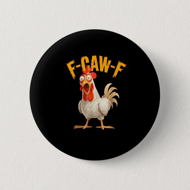 Funny F-Awk-F Chicken F-Caw-F Rooster Pun Retro Vi Button (Vorderseite)