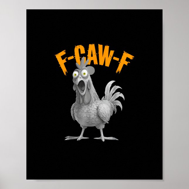 Funny F Caw F Chicken Classic Retro Style Poster (Vorne)