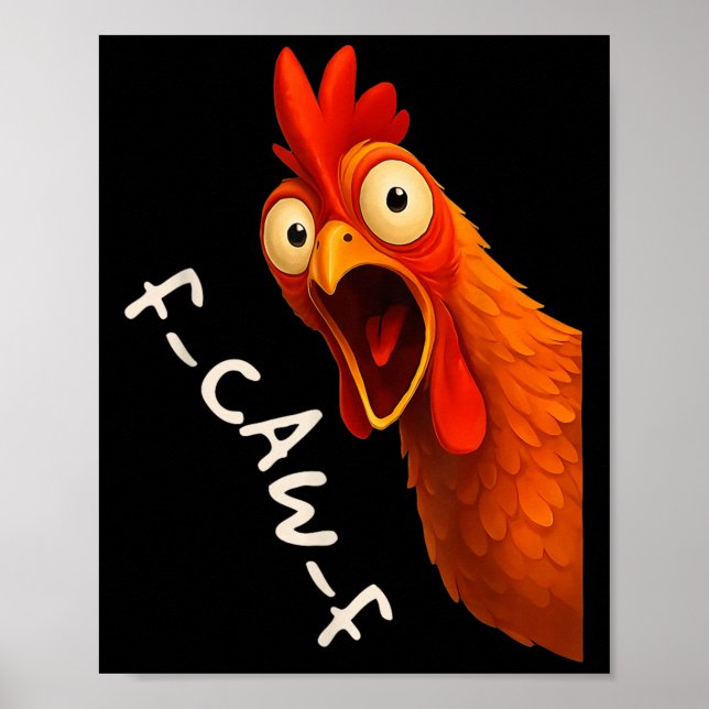 Funny F-caw-f Chicken Fcawf Rooster Halloween Bird Poster (Vorne)