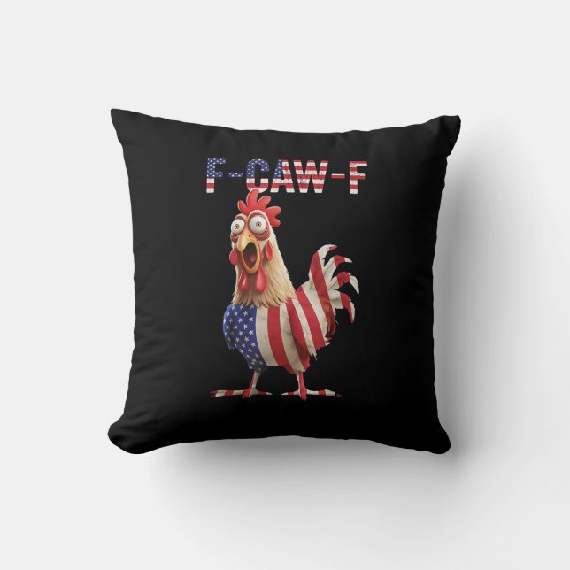 Funny F-Caw-F Chicken USA Flag F-Caw-F American Ch Kissen (Vorderseite)
