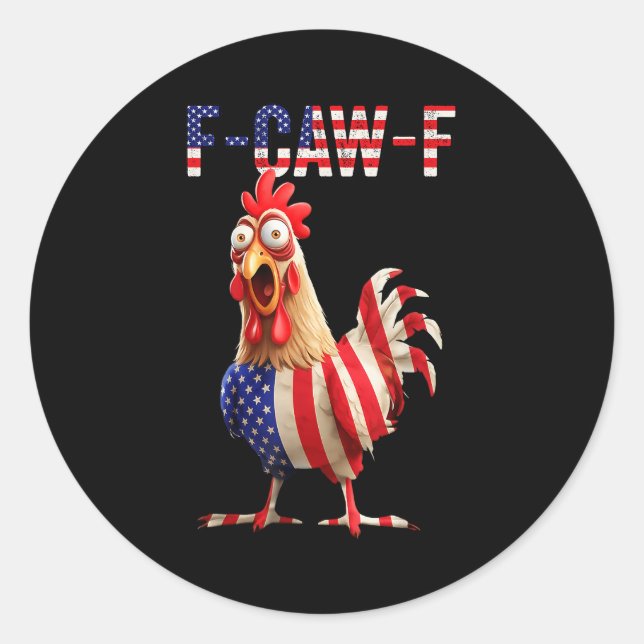Funny F-caw-f Chicken Usa Flag Fcawf American Chic Runder Aufkleber (Vorderseite)