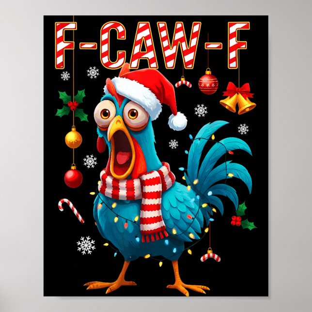 Funny F-caw-f Christmas Chicken Xmas Lights Santa  Poster (Vorne)