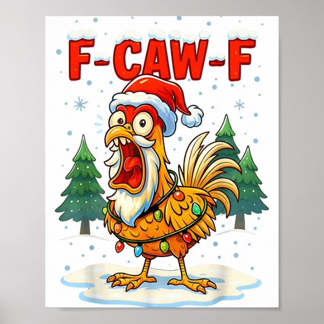 Funny F-caw-f Christmas Chicken Xmas Lights Santa  Poster (Vorne)
