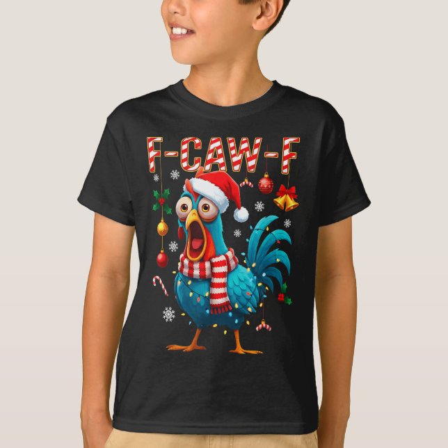 Funny F-caw-f Christmas Chicken Xmas Lights Santa  T-Shirt (Vorderseite)