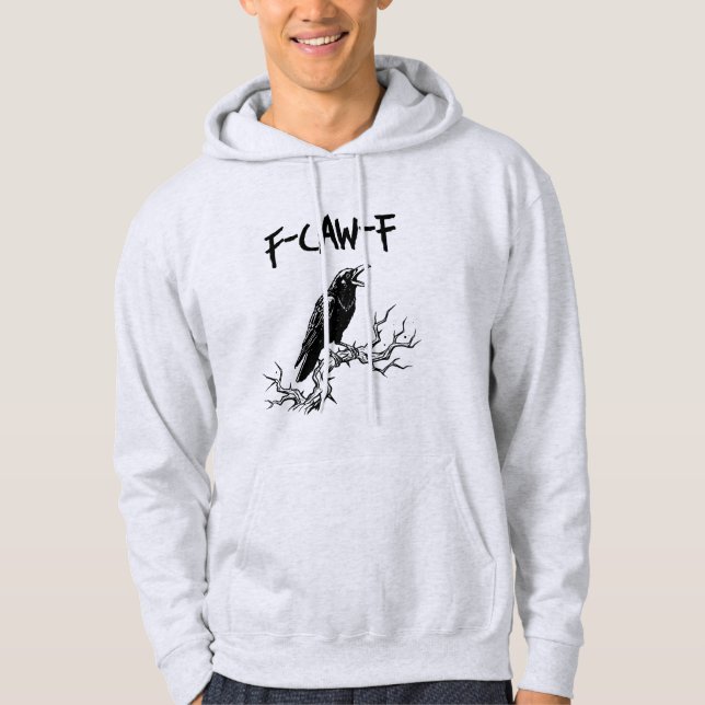 Funny F-Caw-F Crow Raven Pub Hoodie (Vorderseite)