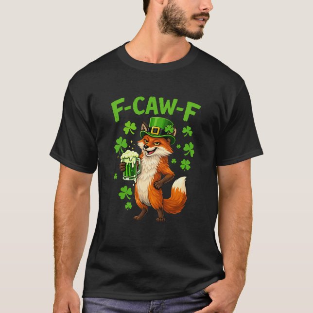 Funny F-CAW-F Irish Fox St. Patrick’s Day T-Shirt (Vorderseite)