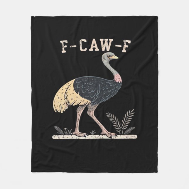 Funny F-Caw-F Ostrich F-Caw-F Rooster Bird Crow Cl Fleecedecke (Vorderseite)