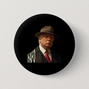 Funny Fafo Trump Foto _1 Button