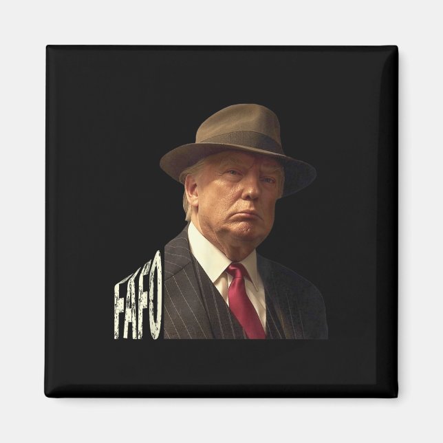 Funny Fafo Trump Foto _1 Magnet (Vorne)