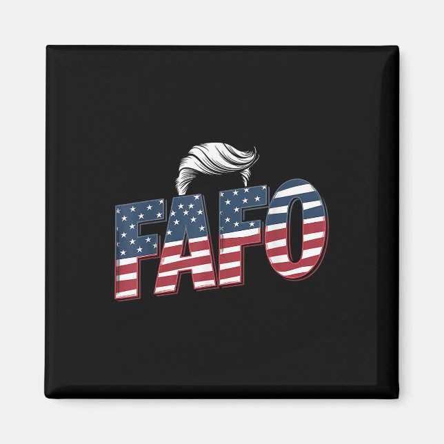 Funny Fafo Trump Foto _2 Magnet (Vorne)