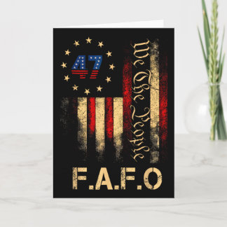 Funny Fafo Trump Shirt President 47 Trump Fafo Ame Karte