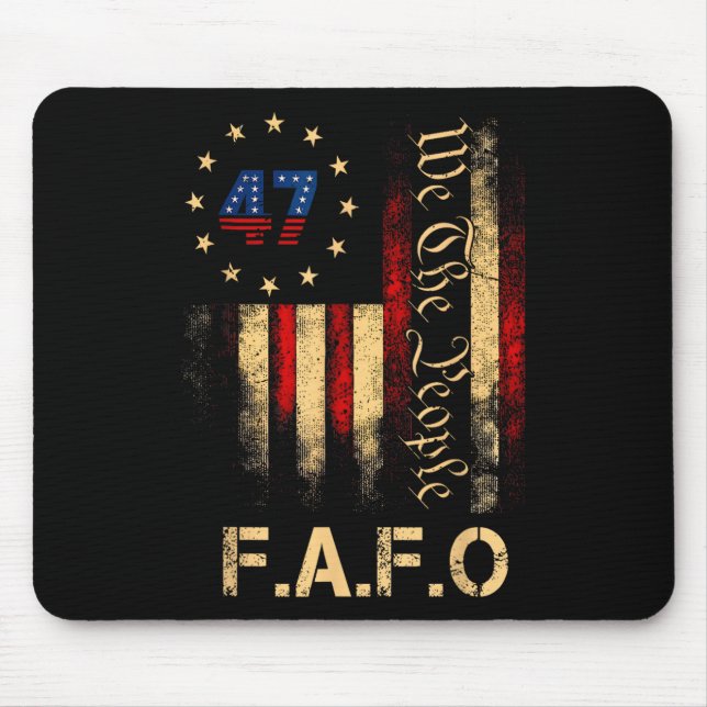 Funny Fafo Trump Shirt President 47 Trump Fafo Ame Mousepad (Vorne)