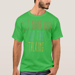 Funny Fairstylist Shirt Lass Your Hair Do The Talk