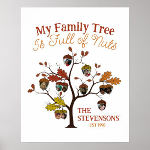 Funny Fall Foto Familienbaum ist voller Nuts Poster