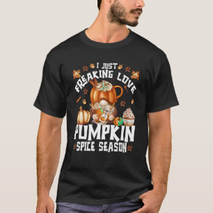 Funny Fall Nome für Frauen ist die Jahreszeit der  T-Shirt