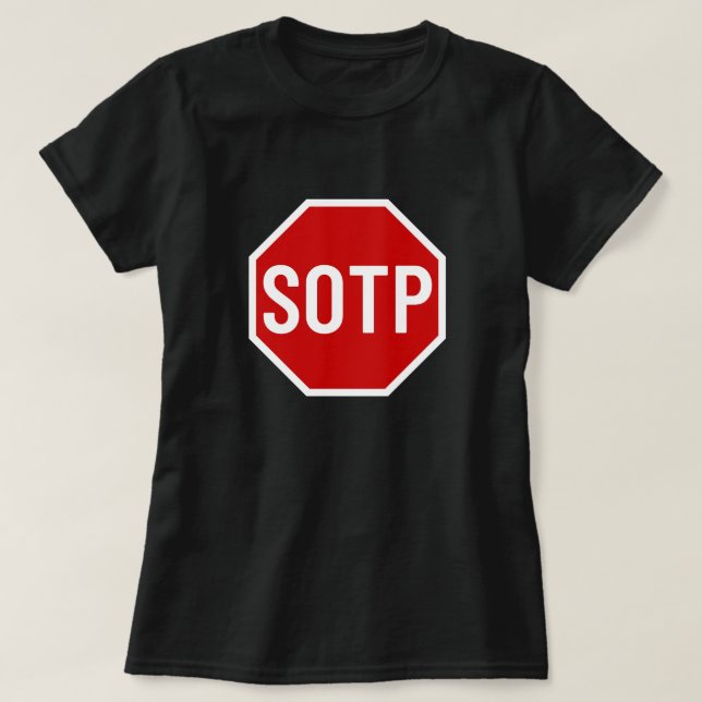 Funny falsch geschrieben SOTP-Zeichen T-Shirt (Design vorne)