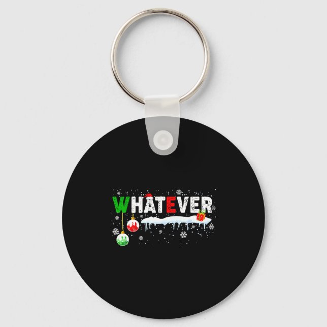 Funny Family Christmas Pajamas Matching Whatever  Schlüsselanhänger (Vorderseite)