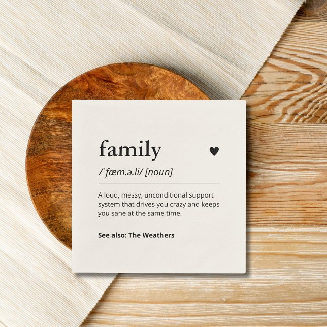 Funny Family Custom Definition Modernes Abendessen Serviette (Von Creator hochgeladen)