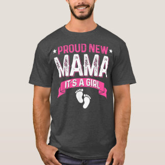 Funny Family Gender Reveal Proud New Mama Es ist e T-Shirt