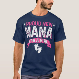 Funny Family Gender Reveal Proud New Nana Es ist e T-Shirt