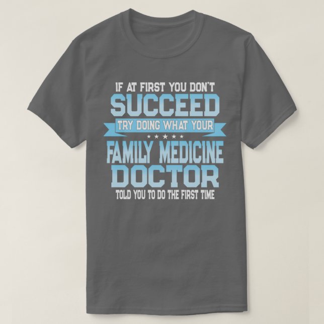 Funny Family Medicine Quote T-Shirt (Design vorne)