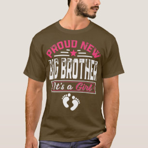 Funny Family Stolz New Big Brother Es ist ein Mädc T-Shirt