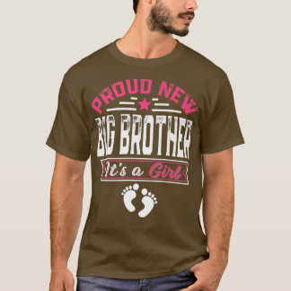 Funny Family Stolz New Big Brother Es ist ein Mädc T-Shirt
