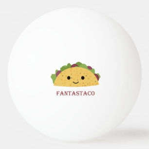 Funny Fantastaco Taco Pun Niedlich Kawaii Taco Tischtennisball